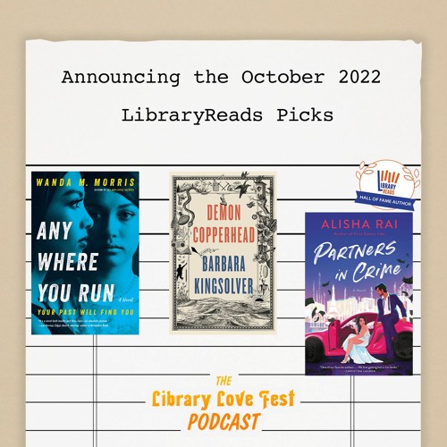 Announcing the October 2022 LibraryReads Picks (Feat. Recordings from the Authors)