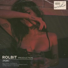 Rolbit Production Puer  Pop - Deep - House  118bpm  Am