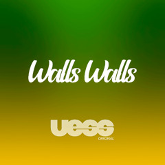 Walls Walls (Uess Remix) Instrumental