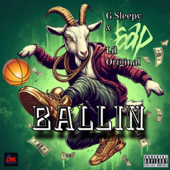 Ballin (feat. Lil Original)