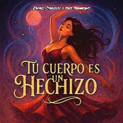 Tu Cuerpo es un Hechizo
