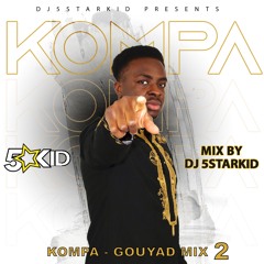 Kompa x Gouyad Mix Part 2  (2021)