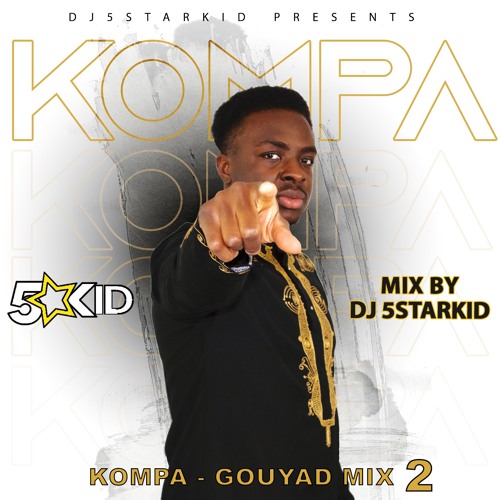 Kompa x Gouyad Mix Part 2  (2021)