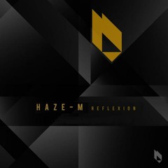 Haze-M - Skip [BeatFreak Recordings]