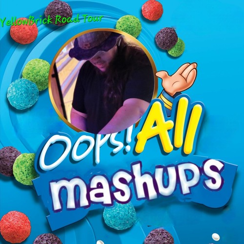 Oops! All mashups  "Dancefestopia yellowbrick road tour 2024 submission mix"