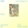 EOS Radio - Brasi 22.10.21 DJ mix artwork - Electronic music tracklist cover image