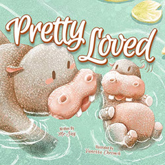 Read EBOOK 📌 Pretty Loved by  Mr. Jay &  Vanessa Chromik KINDLE PDF EBOOK EPUB