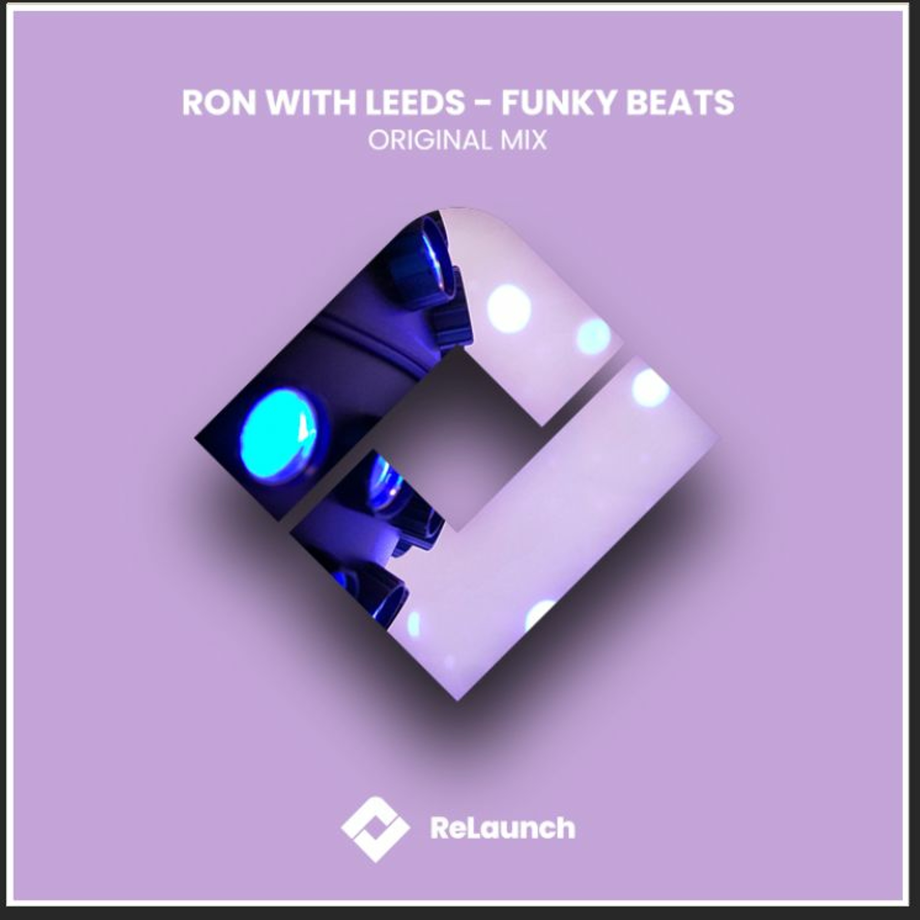 Ron with Leeds - Funky Beats (Radio Cut) episode artwork
