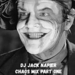 Jack Napier Chaos Mix Part One 2025