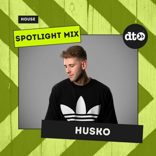 Spotlight Mix: Husko