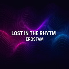 Lost In The Rhythm