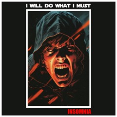 I Will Do What I Must