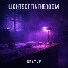 LightsOffInTheRoom
