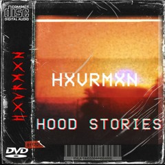 HOOD STORIES