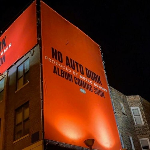 I Am No Auto- Lil Durk & Metro Boomin