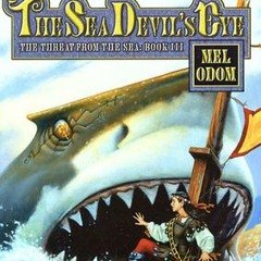 ** The Sea Devil's Eye BY Mel Odom