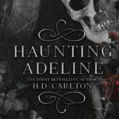 [Free] PDF ✏️ Haunting Adeline (Cat and Mouse Duet) by  H. D. Carlton KINDLE PDF EBOO
