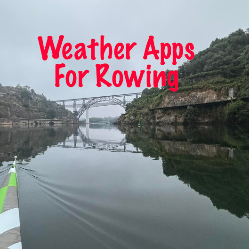 Weather forecast apps for rowing