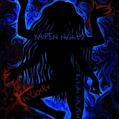 XALPEN NiGhtS ~ RITUAL XALPEN STREAM 3 ~ PSYDOSER(Dark Horror Records)