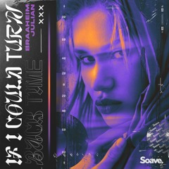 Braaheim & Julian - If I Could Turn Back Time