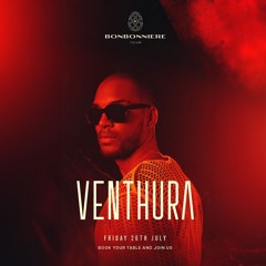 VENTHURA LIVE @ BONBONNIERE TULUM. 26/07/24