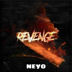 neyoooo & Rik Beats - REVENGE, Pt. 2