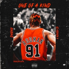 One  Of A Kind W/ IG Kreazy K [Prod.Dricosty]
