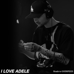 I Love Adele (prod. Hix)