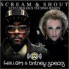Scream & Shouts (SteFabolous Techno Remix) [BUY=FREE DOWNLOAD] FILTERED DUE TO COPYRIGHT*