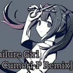 failure girl - inaba cumori remix