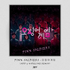 Pink Soldiers (ADD & KODELINE REMIX).aiff