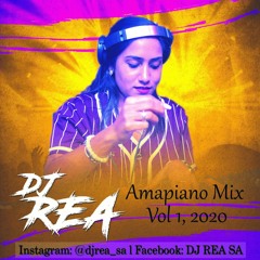 DJ Rea Amapiano Mix (Vol 1. 2020)