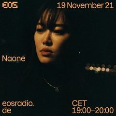 EOS Radio - Naone Nov 19 2021