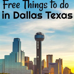 Best Free Things To Do In Dallas On Sunday Tours Reviews