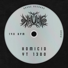 homicid - yt 1300