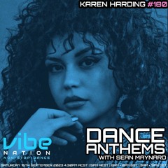 Dance Anthems 180 - [Karen Harding Guest Mix] - 16th September 2023