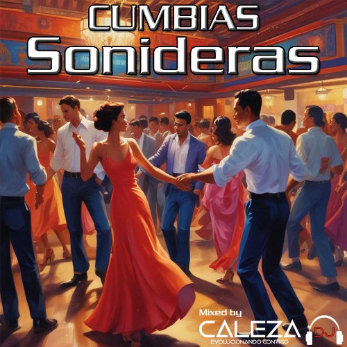 Cumbias Sonideras Mixxx