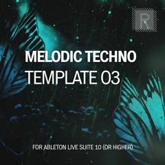 Riemann Melodic Techno 03 Template For Ableton Live (Demo Song)