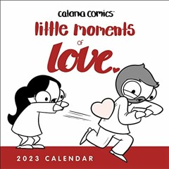 [Free] KINDLE 🗃️ Catana Comics: Little Moments of Love 2023 Wall Calendar by  Catana