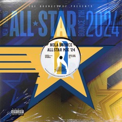 New Orleans Bounce All Star Mix 2024