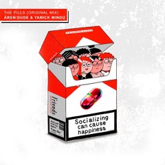 & AREN’DUDE-THE PILLS