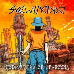 skew//kiddo - hydraulika ze sprężyną
