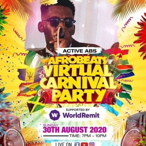 #AfrobeatsVirtualCarnivalParty Live Recording Hosted By @RayPlayhouse @Akwaabauk By (@Active_abs)