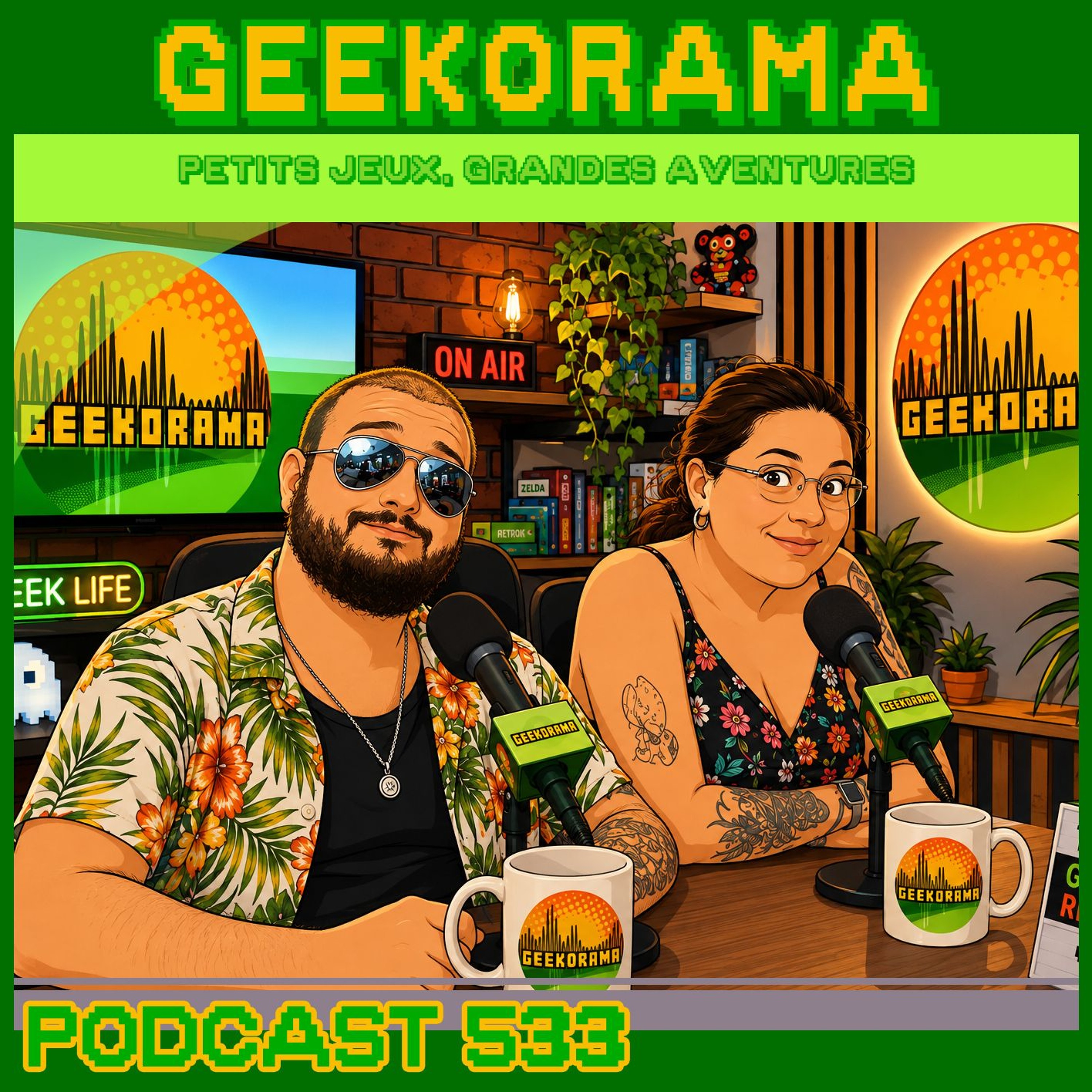 Épisode 533 GeekOrama - Pika et Laylo pour nos vacances 🌴Part 1/2 🏝️