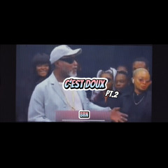 C'EST DOUX pt.2 Remix by BRN