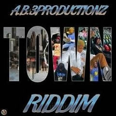 TOWN RIDDIM