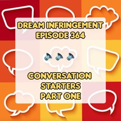 Dream Infringement 364