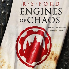 Engines of Chaos by R. S. Ford Read by Full Cast - Audiobook Excerpt