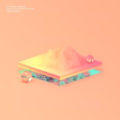 Impatience (feat. EVA)