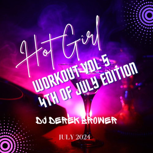 Hot Girl WorkOut - 4th of July Pool Party (Top 40 Mashups, Throwbacks, Dance) - CLEAN